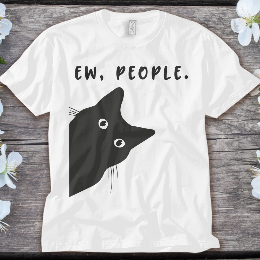 Black Cat Funny Ew People Cat Lover Pet Cat Unisex Adult T-shirt Kid Shirt Long